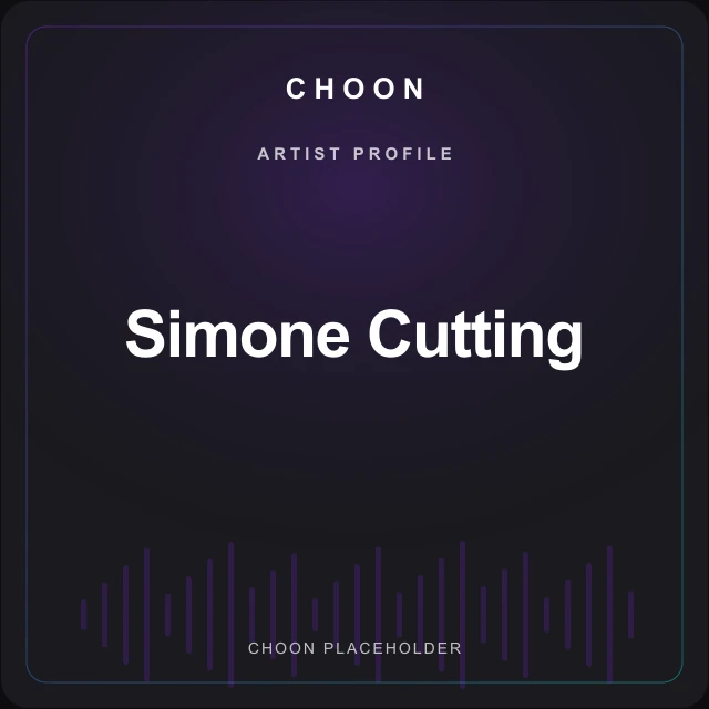 Choon artist profile placeholder for Simone Cutting; no photograph supplied