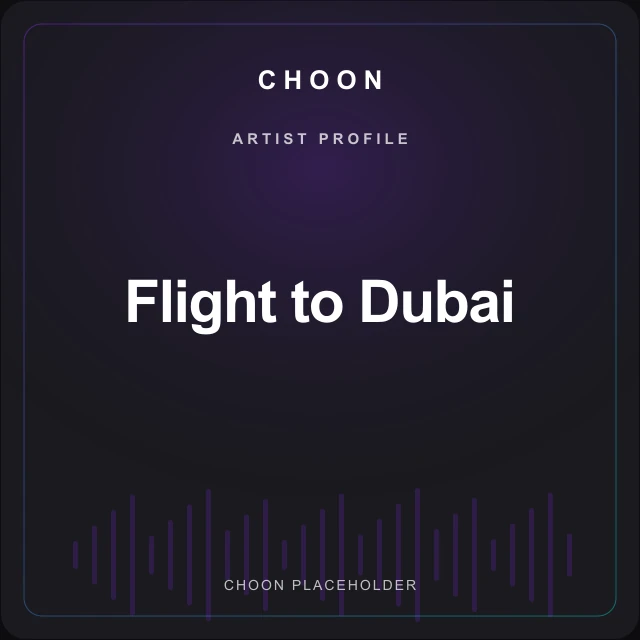 Choon profile placeholder for Flight to Dubai