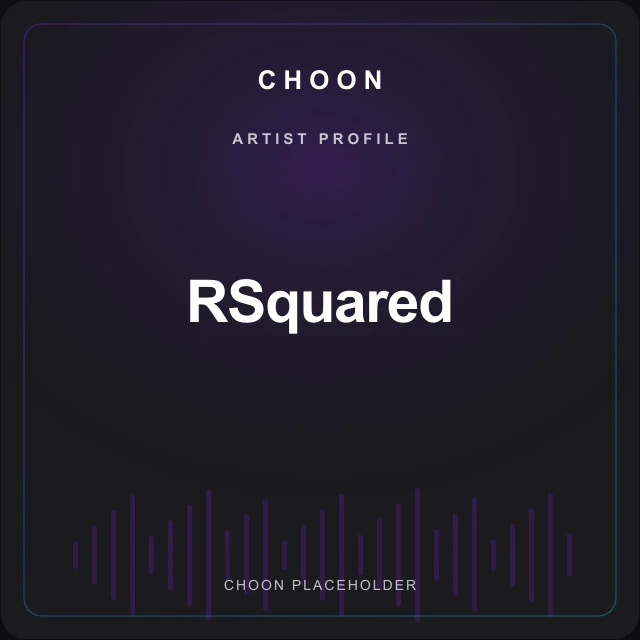 Choon profile placeholder for RSquared