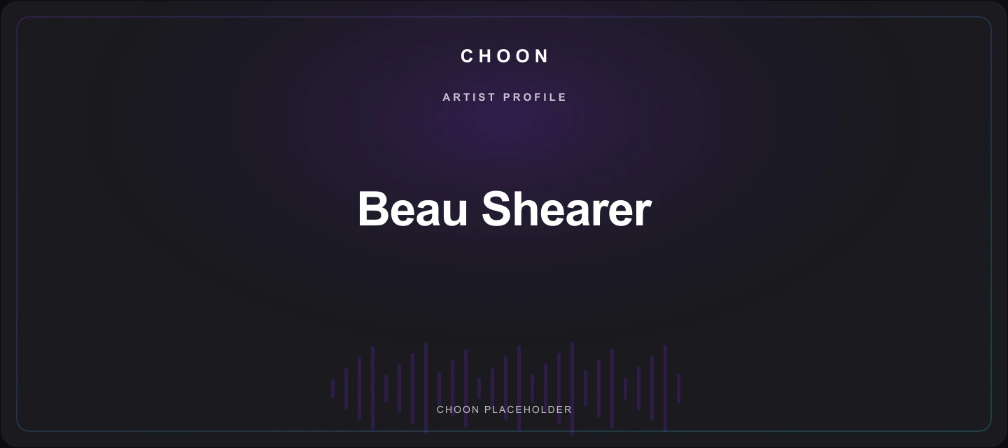 Choon cover placeholder for Beau Shearer