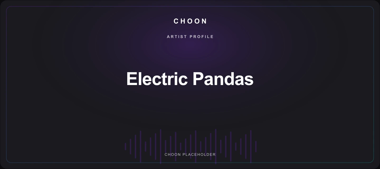 Choon cover placeholder for Electric Pandas