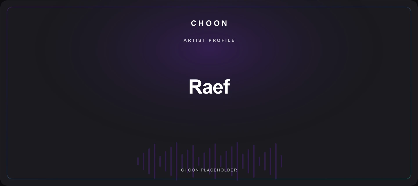 Choon cover placeholder for Raef