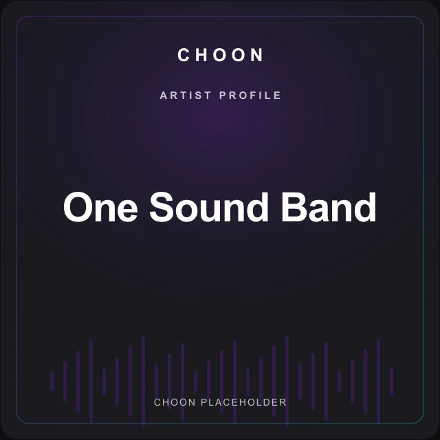 Choon artist profile placeholder for One Sound Band; no photograph supplied