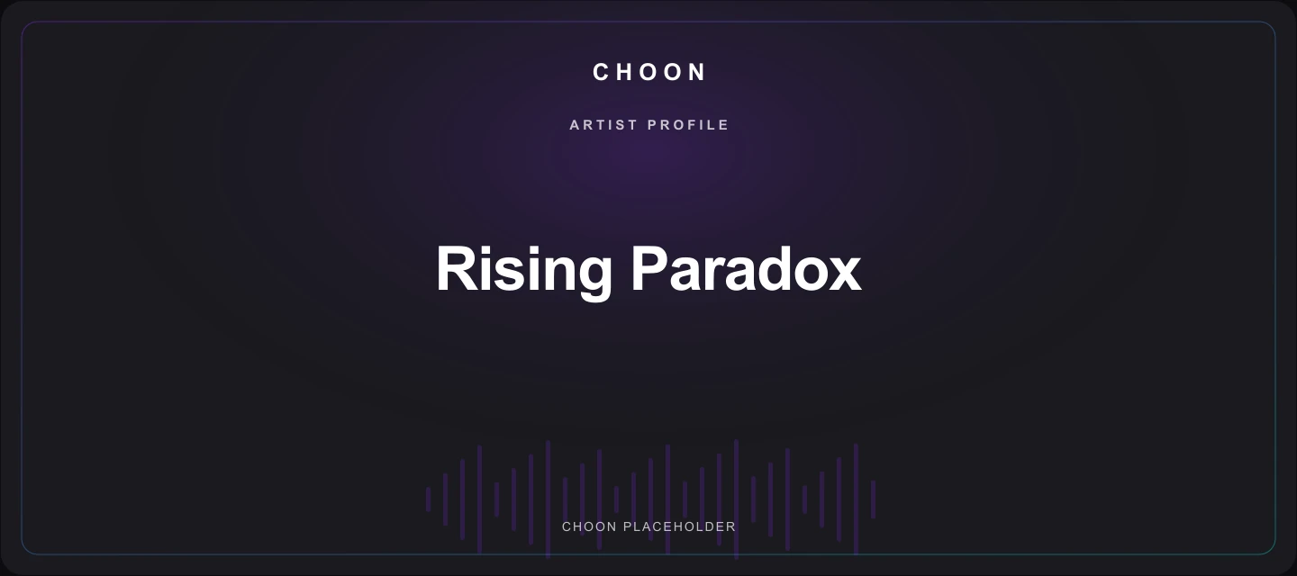 Choon cover placeholder for Rising Paradox