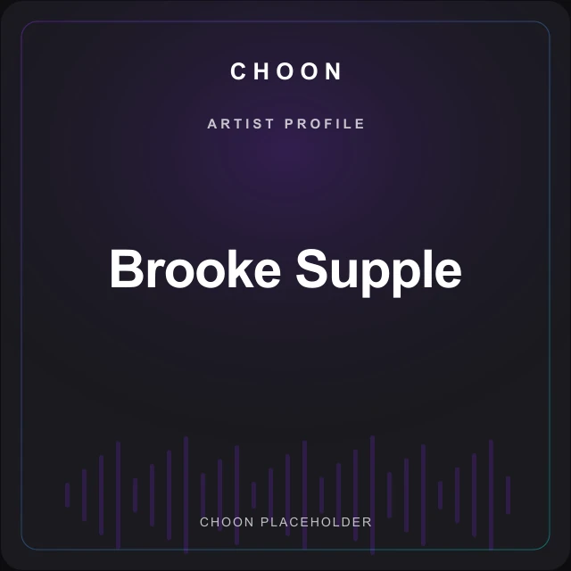 Choon artist profile placeholder for Brooke Supple; no photograph supplied